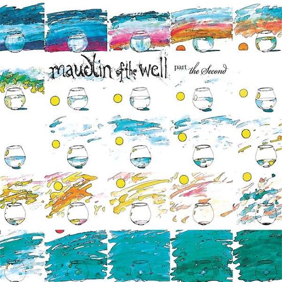 Maudlin Of The Well · Part The Second (LP) (2018)