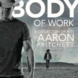 Cover for Aaron Pritchett · Body of Work (CD) (2015)