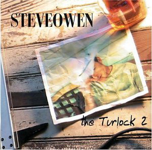 Cover for Steve Owen · Turlock 2 (CD) (2004)