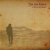 Cover for The Hex Bombs · None Shall Be Forgotten (7&quot;) (2013)