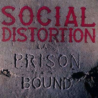 Prison Bound - Social Distortion - Musik - BICYCLE - 0888072375451 - 7. juli 2021