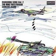 Cover for Mike Westbrook · Marching Song Vol. 2 (LP) (2021)