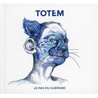 Cover for Totem · Le Pas Du Guepard (CD) (2019)