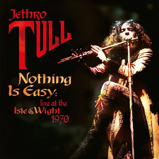 Cover for Jethro Tull · Nothing Is Easy - Live At The Isle Of Wight 1970 (LP) [180 gram edition] (2020)