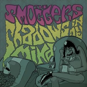 Cover for Smoggers · Shadows In My Mind (LP) (2016)