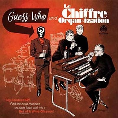 Cover for Le Chiffre Organ-Ization · Guess Who (LP) (2022)