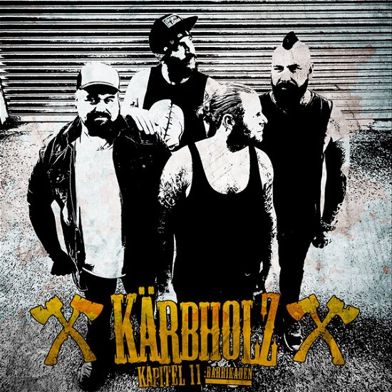 Cover for Karbholz · Kapitel 11: Barrikaden (CD) [Digipak] (2023)