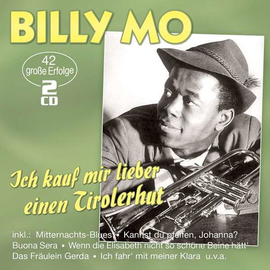 Cover for Billy Mo · Ich Kauf Mir Lieber Einen Tirolerhut - 42 Grosse E (CD) (2020)