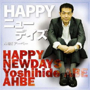 Cover for Ahbe · Happy Newdays (CD) [Japan Import edition] (2015)