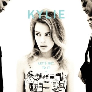 Cover for Kylie Minogue · Let's Get To It (CD) [Special edition] (2015)