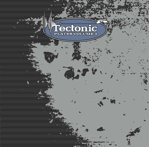 Cover for Tectonic Plates 3 / Various · Tectonic Plates Volume 3 (CD) (2015)