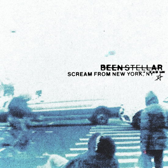 Been Stellar · Scream From New York, NY (LP) (2024)