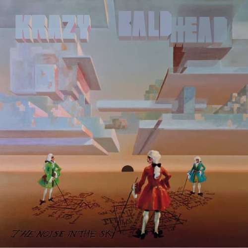 Cover for Krazy Baldhead · Noise in the Sky the [lp Vinyl + Cd] (LP) (2012)