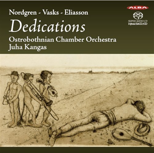 Cover for Nordrgen / Vasks / Eliasson · Dedications (CD) (2018)