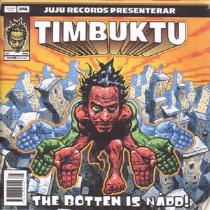 The botten is nådd - Timbuktu - Musik - BuDada Records (PLG Distributi - 7332181003451 - 24. marts 2014