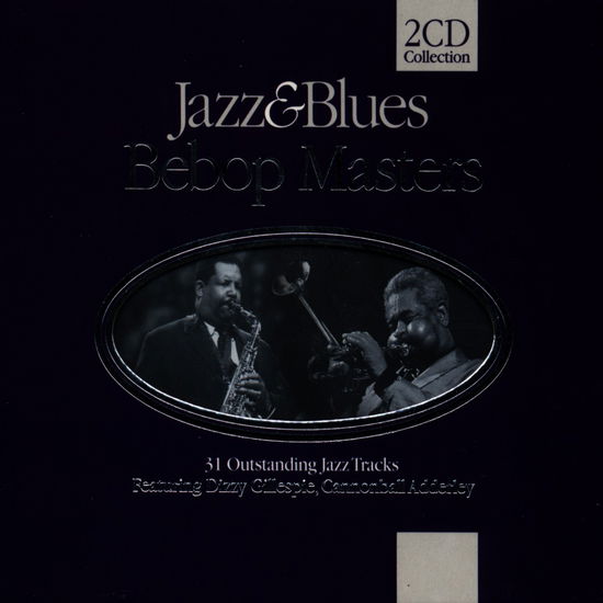 Cover for Gillespie Dizzy / Adderley Cannonball · Bebop Masters (CD) (1998)