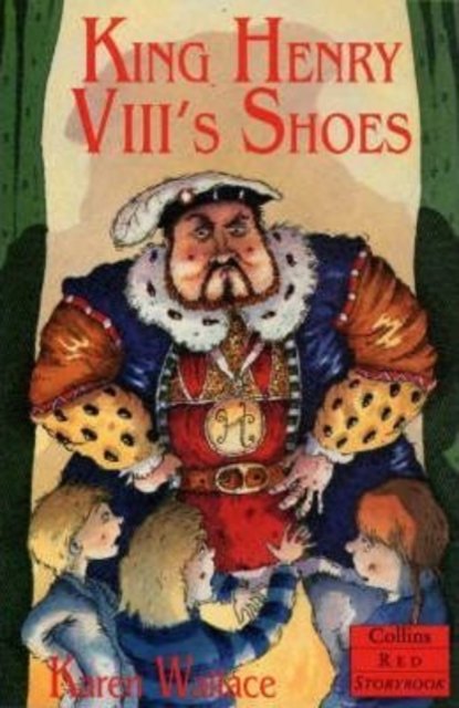 Cover for Karen Wallace · King Henry Viii's Shoes (N/A)