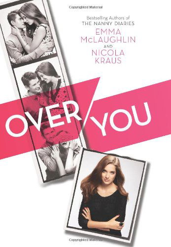 Over You - Emma McLaughlin - Książki - HarperCollins - 9780061720451 - 30 lipca 2013