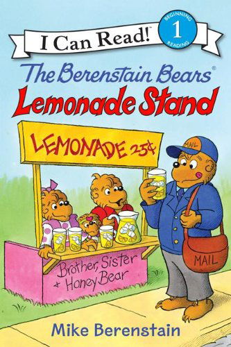 Cover for Mike Berenstain · The Berenstain Bears' Lemonade Stand (I Can Read Book 1) (Hardcover Book) (2014)