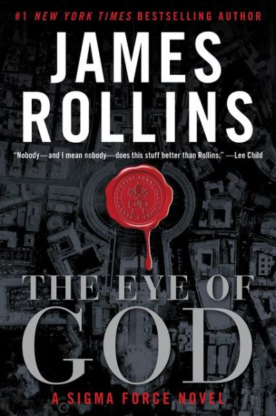 Cover for James Rollins · The Eye of God: A Sigma Force Novel - Sigma Force (Paperback Book) (2017)