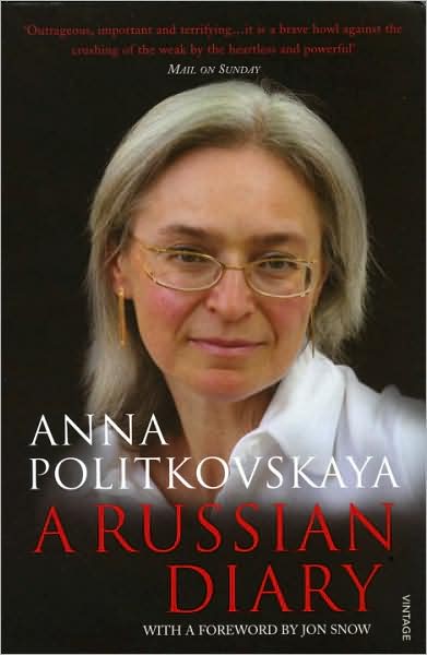 Cover for Anna Politkovskaya · A Russian Diary: With a Foreword by Jon Snow (Paperback Book) [1er édition] (2008)