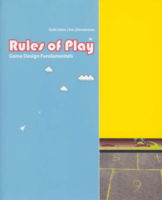 Cover for Salen Tekinbas, Katie (Professor) · Rules of Play: Game Design Fundamentals - Rules of Play (Hardcover Book) (2003)