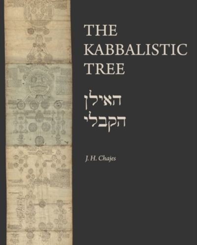 The Kabbalistic Tree / ????? ????? - Dimyonot - J. H. Chajes - Books - Pennsylvania State University Press - 9780271093451 - November 29, 2022