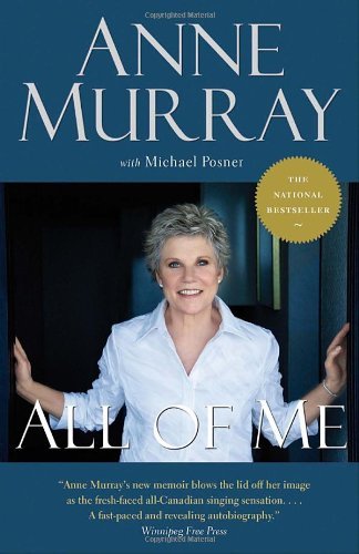 All of Me - Anne Murray - Kirjat - Random House USA Inc - 9780307398451 - tiistai 26. lokakuuta 2010