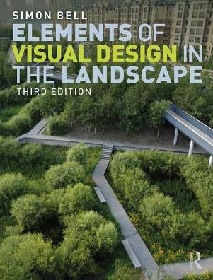 Cover for Simon Bell · Elements of Visual Design in the Landscape (Hardcover Book) (2019)