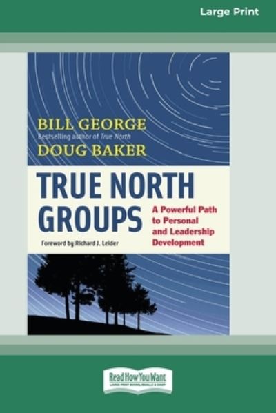 Cover for Bill George · True North Groups (Paperback Book) (2015)