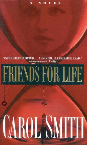Cover for Carol Smith · Friends for Life (Taschenbuch) (1997)