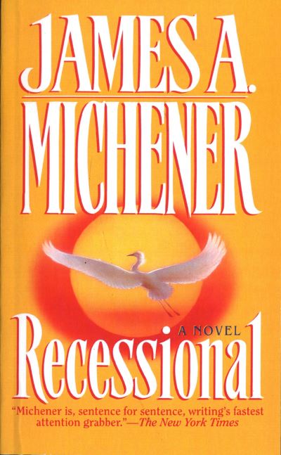 Cover for James A. Michener · Recessional: A Novel (Paperback Book) (1995)