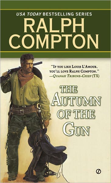 Cover for Ralph Compton · Autumn Of Gun,The (Paperback Book) (1996)