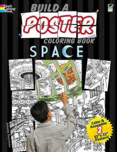 Cover for Arkady Roytman · Build a Poster - Space - Dover Build a Poster Coloring Book (Paperback Book) (2012)