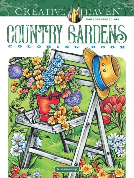 Cover for Teresa Goodridge · Creative Haven Country Gardens Coloring Book - Creative Haven (Paperback Bog) (2020)