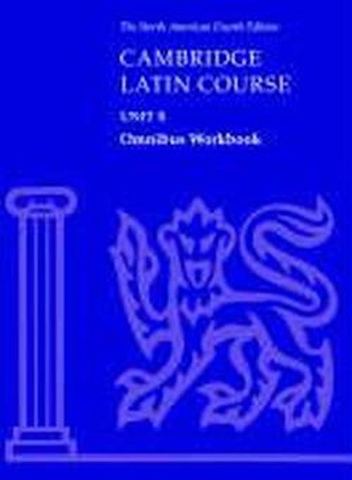 Cover for North American Cambridge Classics Project · Cambridge Latin Course Unit 4 Omnibus Workbook North American edition - North American Cambridge Latin Course (Pocketbok) [4 Revised edition] (2003)