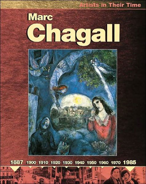 Marc Chagall (Artists in Their Time) - Jude Welton - Books - Children's Press(CT) - 9780531166451 - March 1, 2003