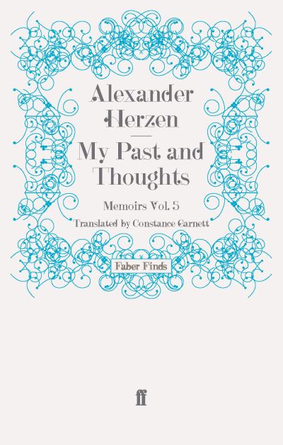 Cover for Alexander Herzen · My Past and Thoughts: Memoirs Volume 5 (Paperback Book) (2011)