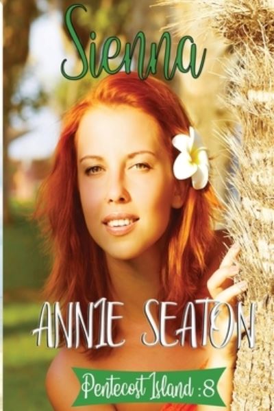 Cover for Annie Seaton · Sienna (Paperback Book) [Large type / large print edition] (2021)