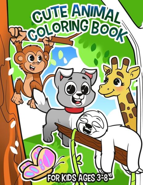 Cute Animal Coloring Book: Coloring Book for Kids Ages 3-8 - Janelle McGuinness - Książki - McG Ventures Pty Ltd - 9780648309451 - 24 lutego 2021