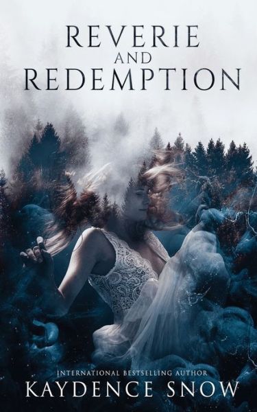 Cover for Kaydence Snow · Reverie and Redemption (Paperback Book) (2021)