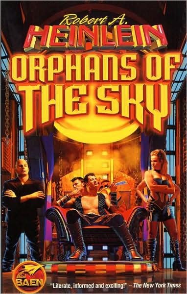 Cover for Robert A. Heinlein · Orphans of the Sky (Pocketbok) (2001)