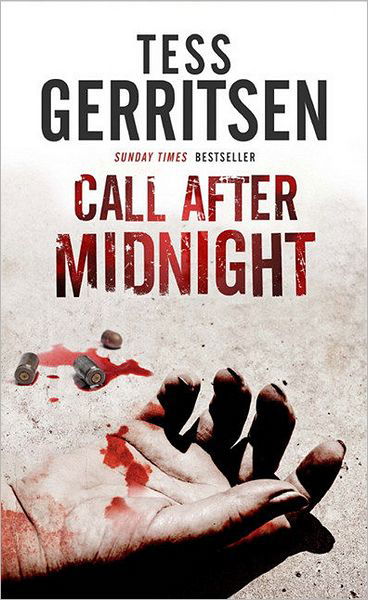 Cover for Tess Gerritsen · Call After Midnight (Inbunden Bok) [Main edition] (2011)