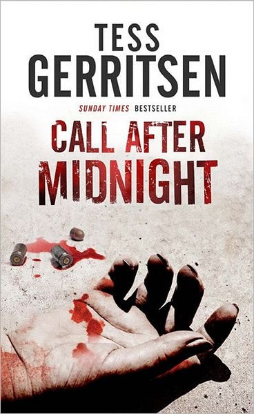 Cover for Tess Gerritsen · Call After Midnight (Hardcover Book) [Main edition] (2011)