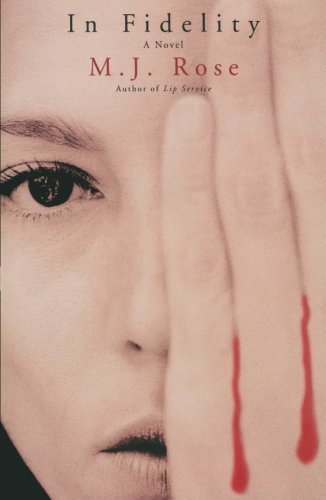 Cover for M. J. Rose · In Fidelity (Taschenbuch) [First edition] (2001)
