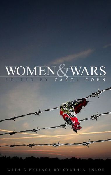 Cover for C Cohn · Women and Wars: Contested Histories, Uncertain Futures (Paperback Book) (2012)