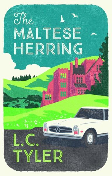 Cover for L. C. Tyler · The Maltese Herring - The Herring Mysteries (Hardcover Book) (2019)