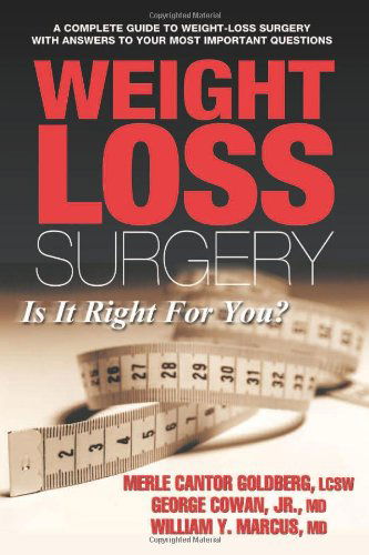 Cover for William Y. Marcus · Weight Loss Surgery: is It Right for You? (Paperback Book) (2006)