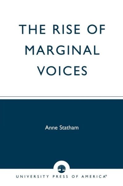 Cover for Anne Statham · The Rise of Marginal Voices: Gender Balance in the Workplace (Paperback Book) (1996)
