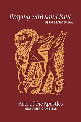 Cover for Paulist Press · Praying with Saint Paul Using Lectio Divina: Acts of the Apostles (Paperback Book) (2009)